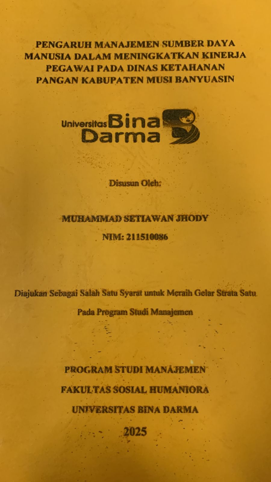 Cover PENGARUH MANAJEMEN SUMBER DAYA MANUSIA DALAM MENINGKATKAN KINERJA PEGAWAI PADA DINAS KETAHANAN PANGAN KABUPATEN MUSI BANYUASIN