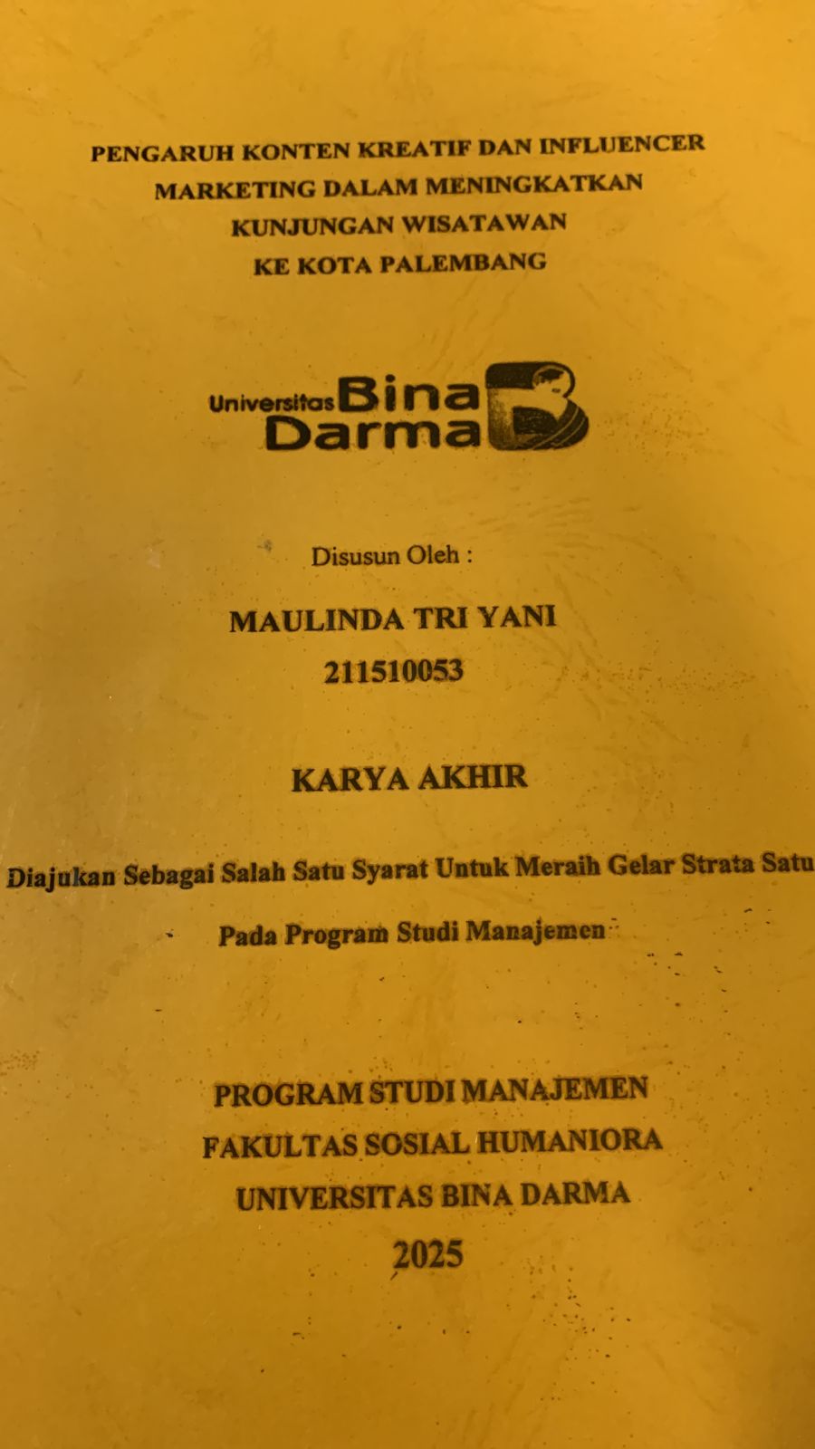 Cover PENGARUH KONTEN KREATIF DAN INFLUNCER MARKETING DALAM MENINGKATKAN KUNJUNGAN WISATAWAN KE KOTA PALEMBANG