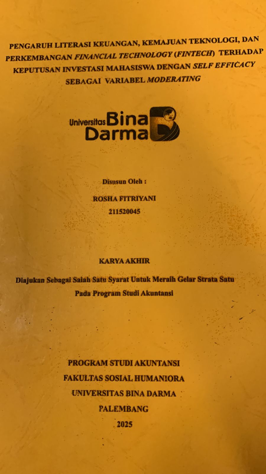 Cover PENGARUH LITERASI KEUANGAN, KEMAJUAN TEKNOLOGI DAN PERKEMBANGAN FINANCIAL TECHNOLOGY (FINTECH) TERHADAP KEPUTUSAN INVESTASI MAHASISWA DENGAN SELF EFFICACY SEBAGAI VARIABEL MODERATING