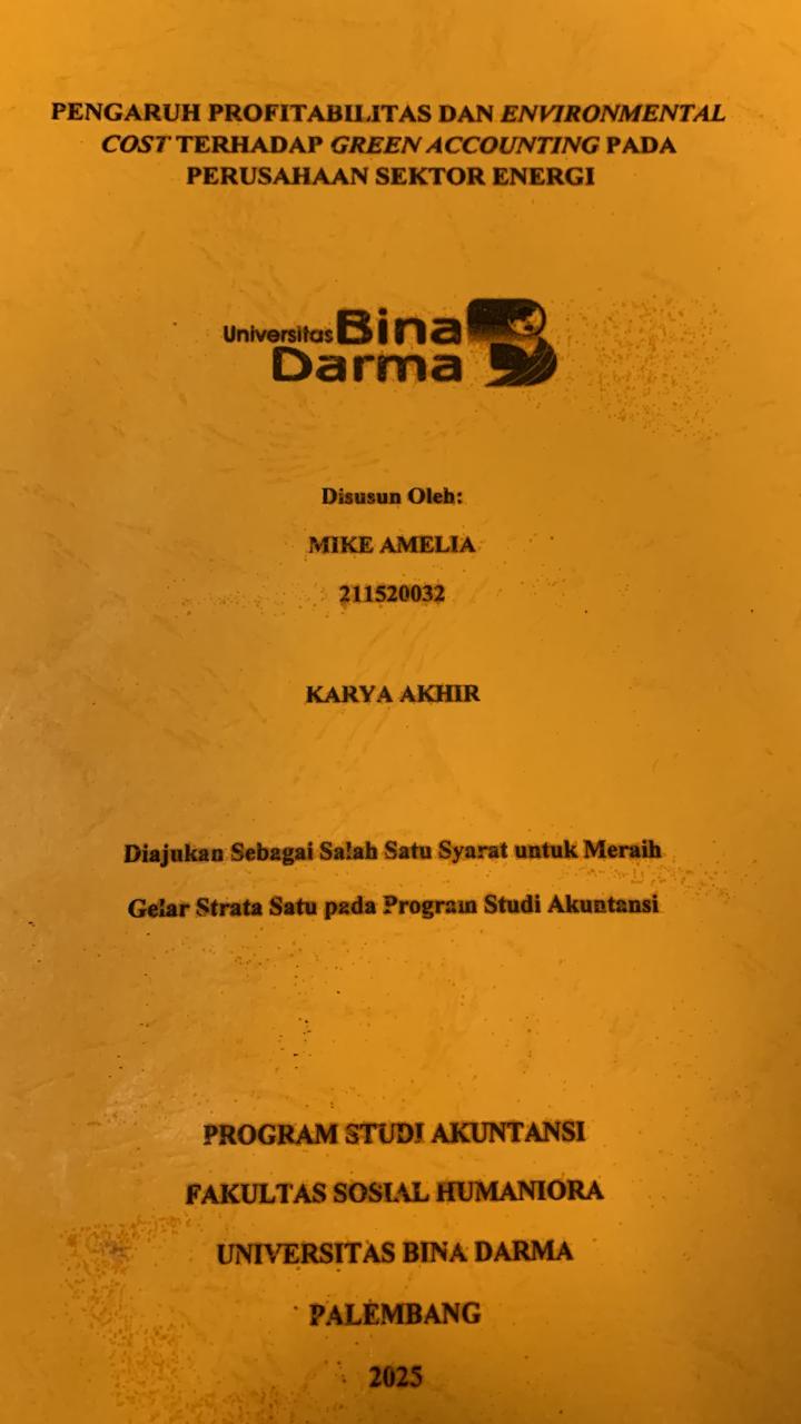 Cover PENGARUH PROFITABILITAS DAN ENVIRONMENTAL COST TERHADAP GREEN ACCOUNTING PADA PERUSAHAAN SEKTOR ENERGI