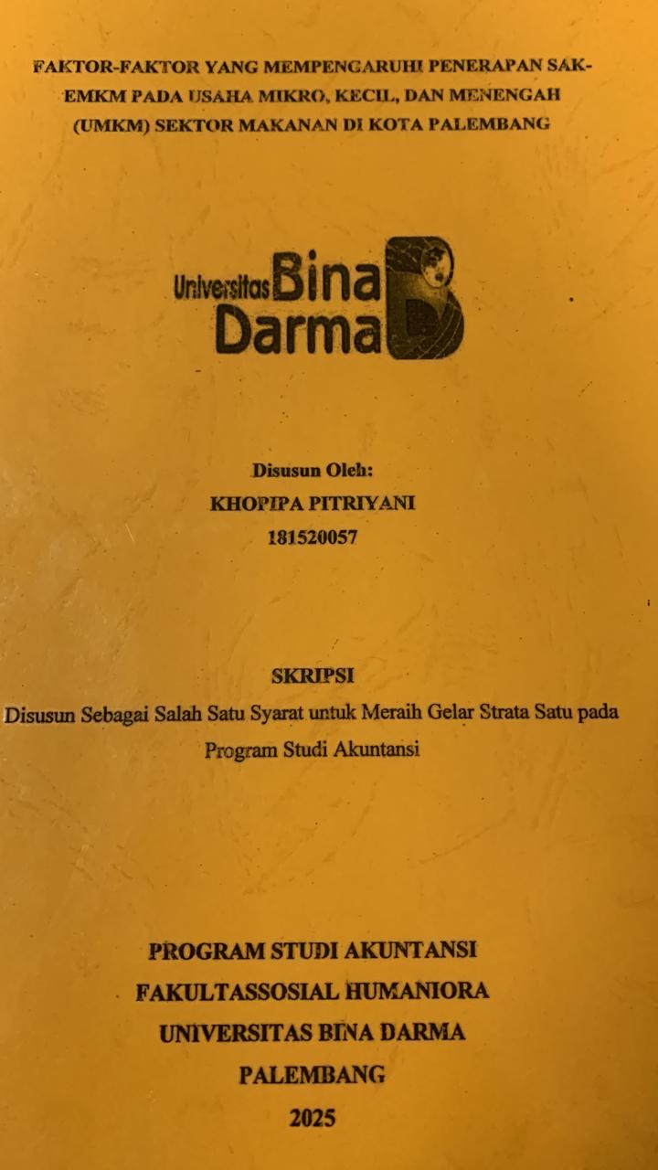 Cover FAKTOR-FAKTOR YANG MEMPENGARUHI PENERAPAN SAK-EMKM PADA USAHA MIKRO, KECIL DAN MENENGAH (UMKM) SEKTOR MAKANAN DI KOTA PALEMBANG