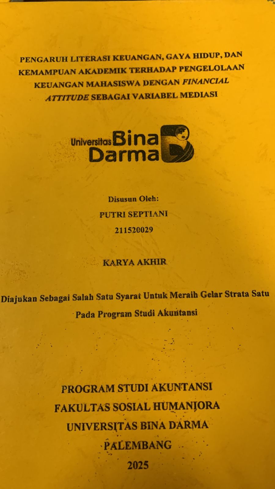Cover PENGARUH LITERASI KEUANGAN, GAYA HIDUP DAN KEMAMPUAN AKADEMIK TERHADAP PENGELOLAAN KEUANGAN MAHASISWA DENGANM FINANCIAL ATTITUDE SEBAGAI VARIABEL MEDIASI