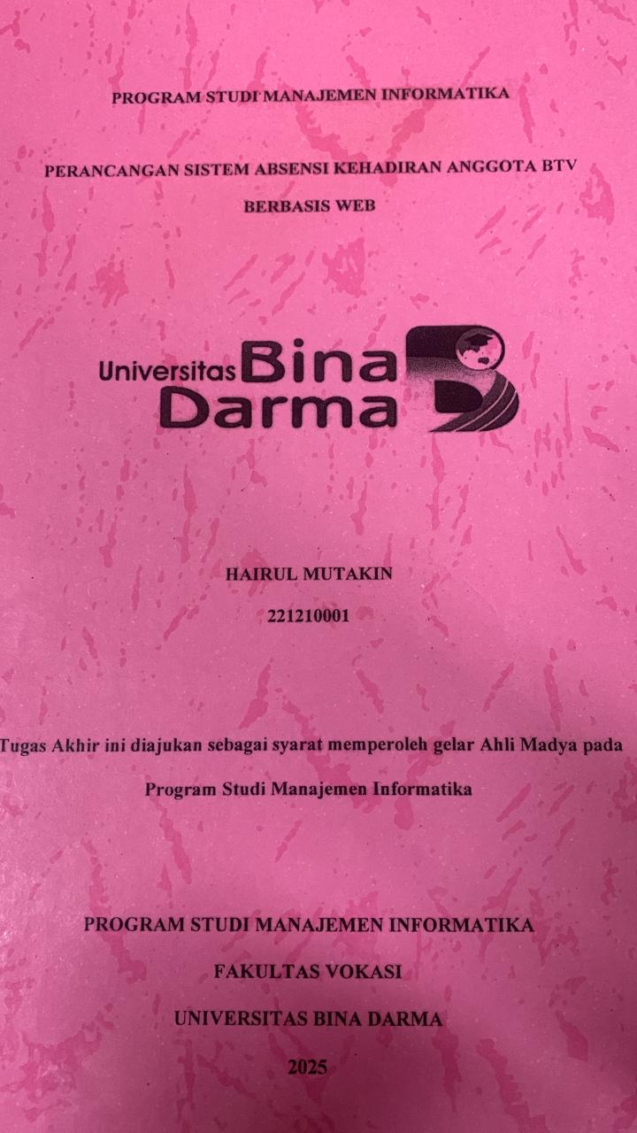 Cover PERANCANGAN SISTEM ABSENSI KEHADIRAN ANGGOTA BTV BERBASIS WEB