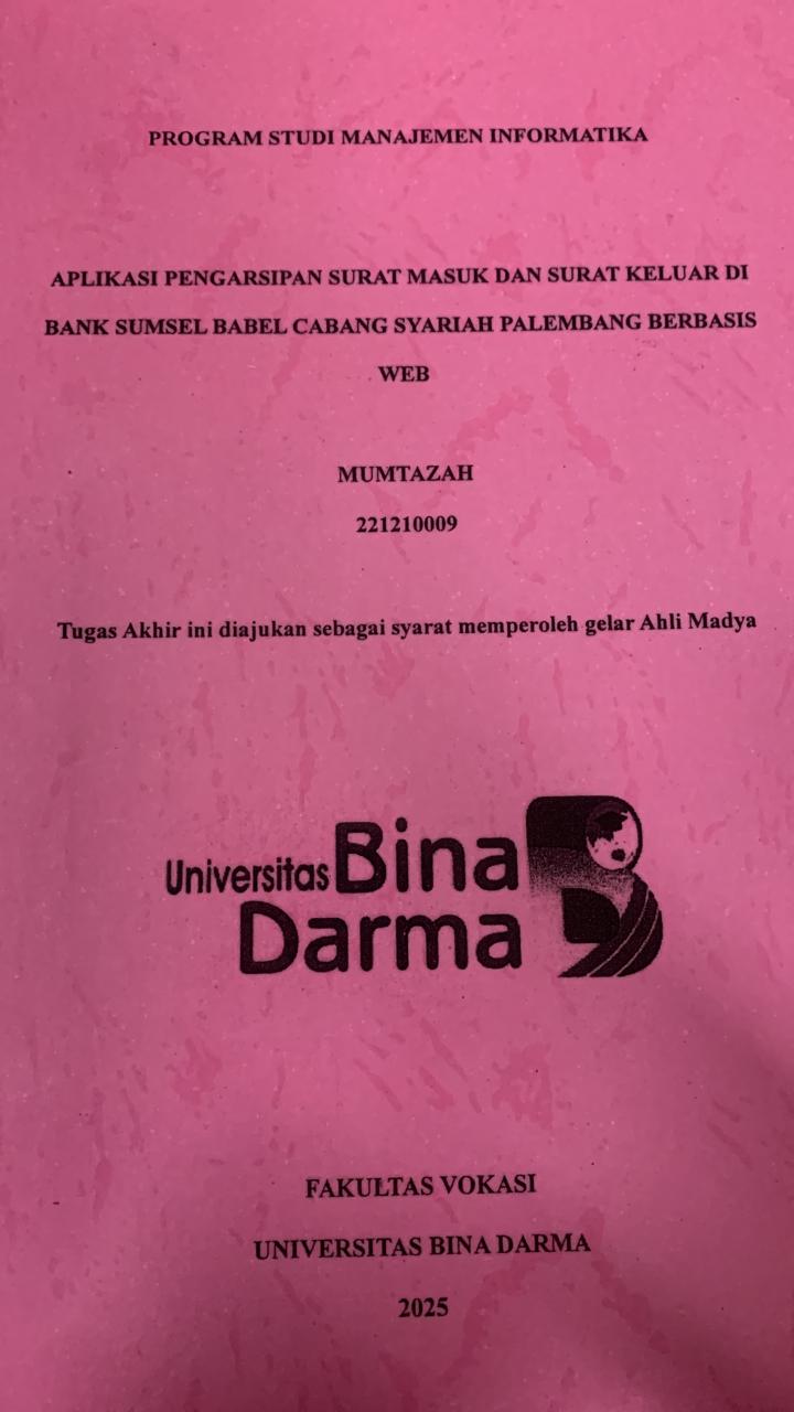 Cover APLIKASI PENGARSIPAN SURAT MASUK DAN SURAT KELUAR DI BANK SUMSEL BABEL CABANG SYARIAH PALEMBANG BERBASIS WEB