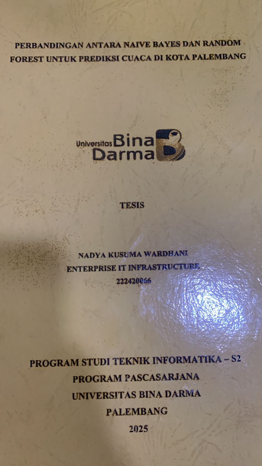 Cover PERBANDINGAN ANTARA NAIVE BAYES DAN RANDOM FOREST UNTUK PREDIKSI CUACA DI KOTA PALEMBANG