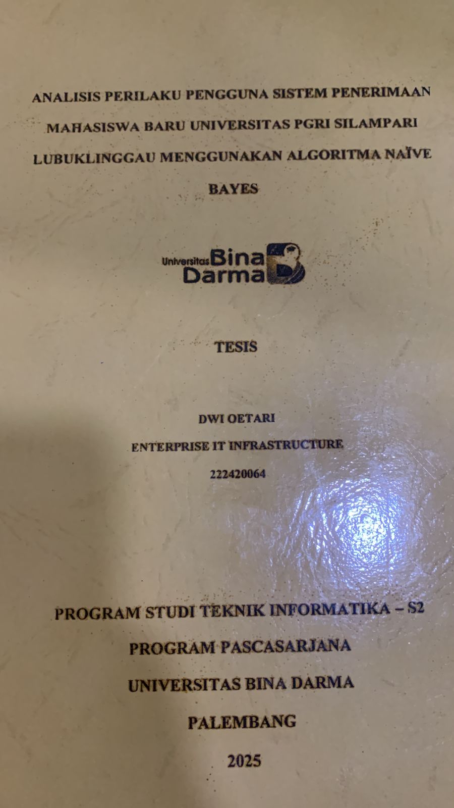 Cover ANALISIS PERILAKU PENGGUNA SISTEM PENERIMAAN MAHASISWA BARU UNIVERSITAS PGRI SILAMPARI LUBUK LINGGAU MENGGUNAKAN ALGORITMA NAIVE BAYES
