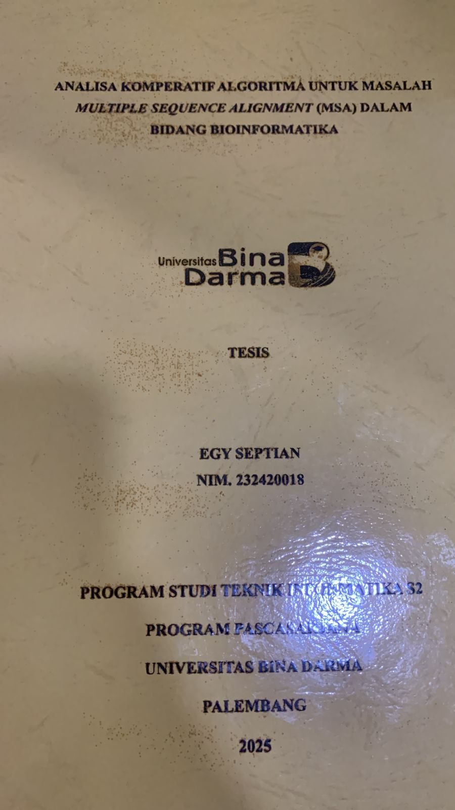 Cover ANALISA KOMPERATIF ALGORITMA UNTUK MASALAH MULTIPLE SEQUENCE ALIGNMENT (MSA) DALAM BIDANG BIOINFORMATIKA
