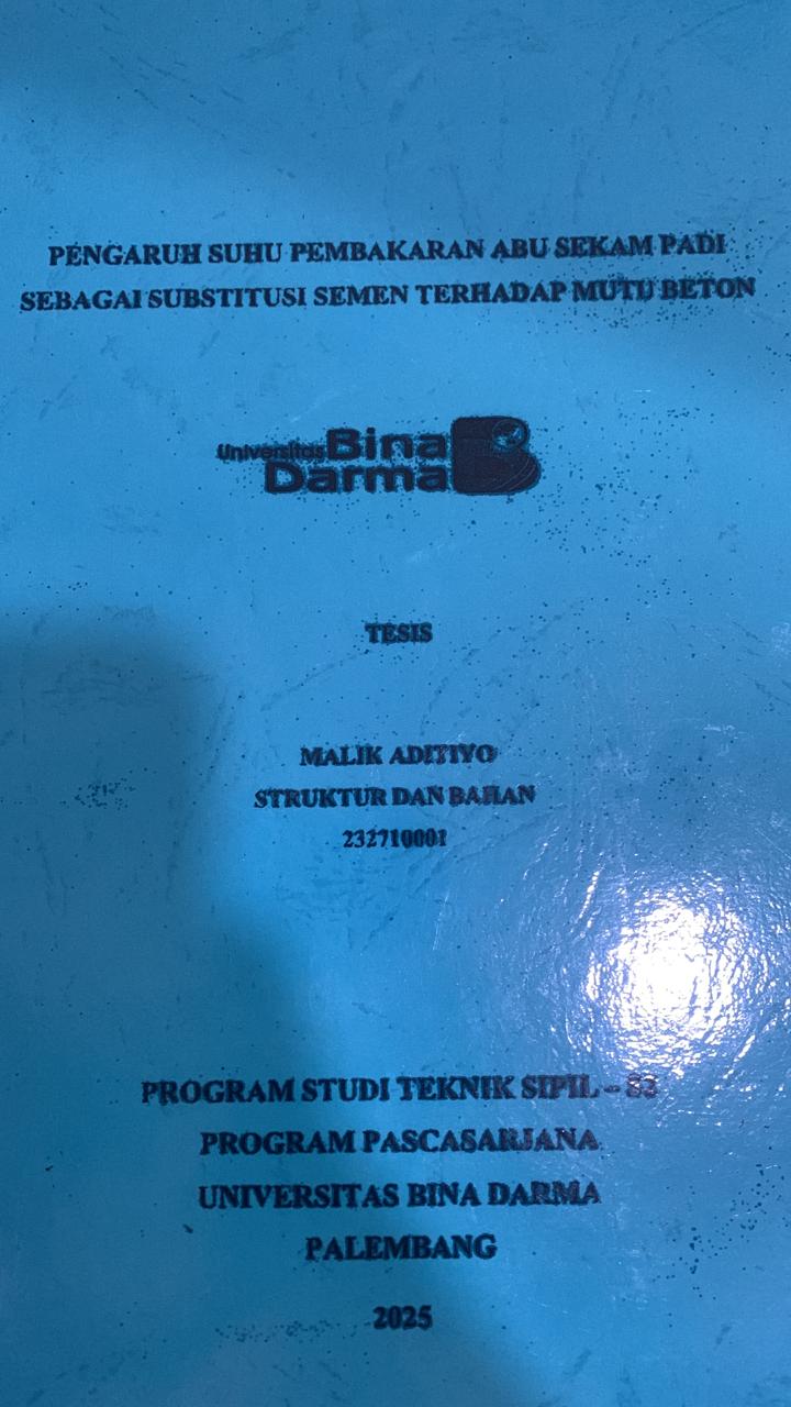 Cover PENGARUH  SUHU PEMBAKARAN ABU SEKAM PADI SEBAGAI SUBTITUSI SEMEN TERHADAP MUTU BETON
