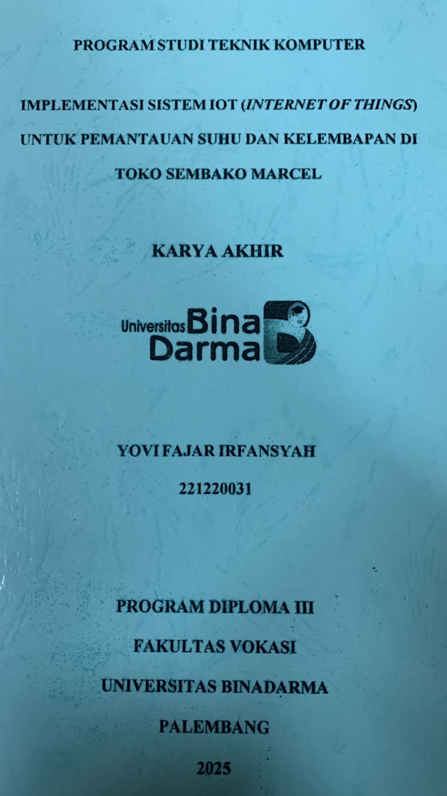 Cover IMPLEMENTASI SISTEM IOT (INTERNET OF THINGS) UNTUK PEMANTAUAN SUHU DAN KELEMBAPAN DI TOKO SEMBAKO