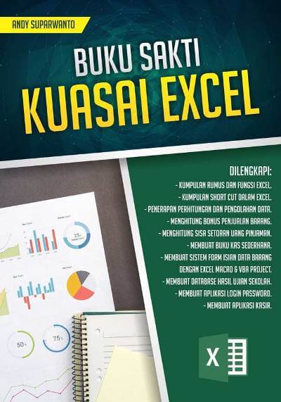 Cover BUKU SAKTI KUASAI EXCEL / Andy Suparwanto