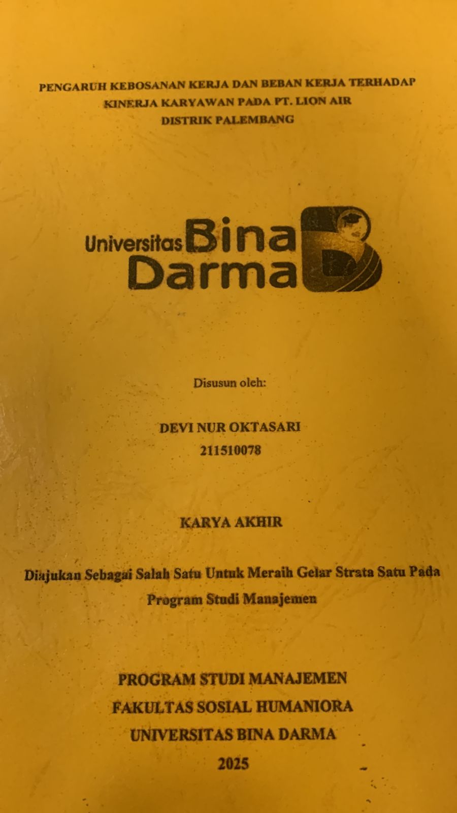 Cover PENGARUH KEBOSANAN KERJA DAN BEBAN KERJA TEHADAP KINERJA KARYAWAN PADA PT.LION AIR DISTRIK PALEMBANG