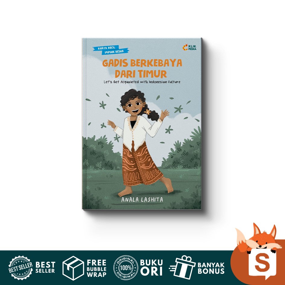 Cover Gadis Berkebaya Dari Timur :  Let's get acquainted with indonesian culture