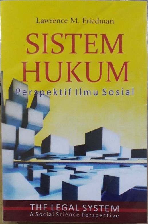 Cover SISTEM HUKUM :  Perspektif llmu Sosial / Lawrence M. Friedman
