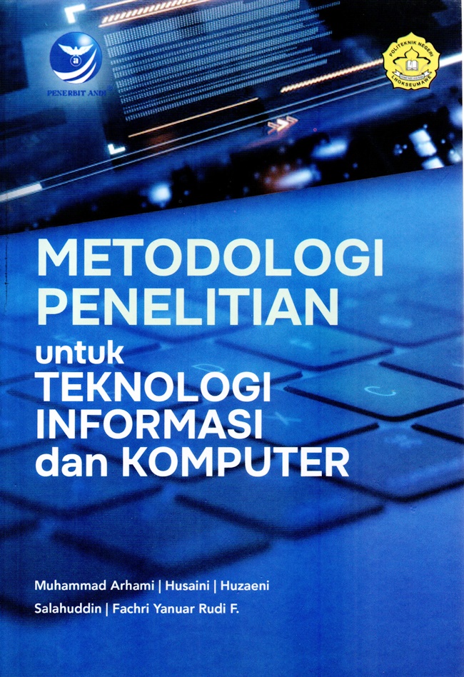 Cover Metodologi penelitian :  Untuk teknologi informasi dan komputer