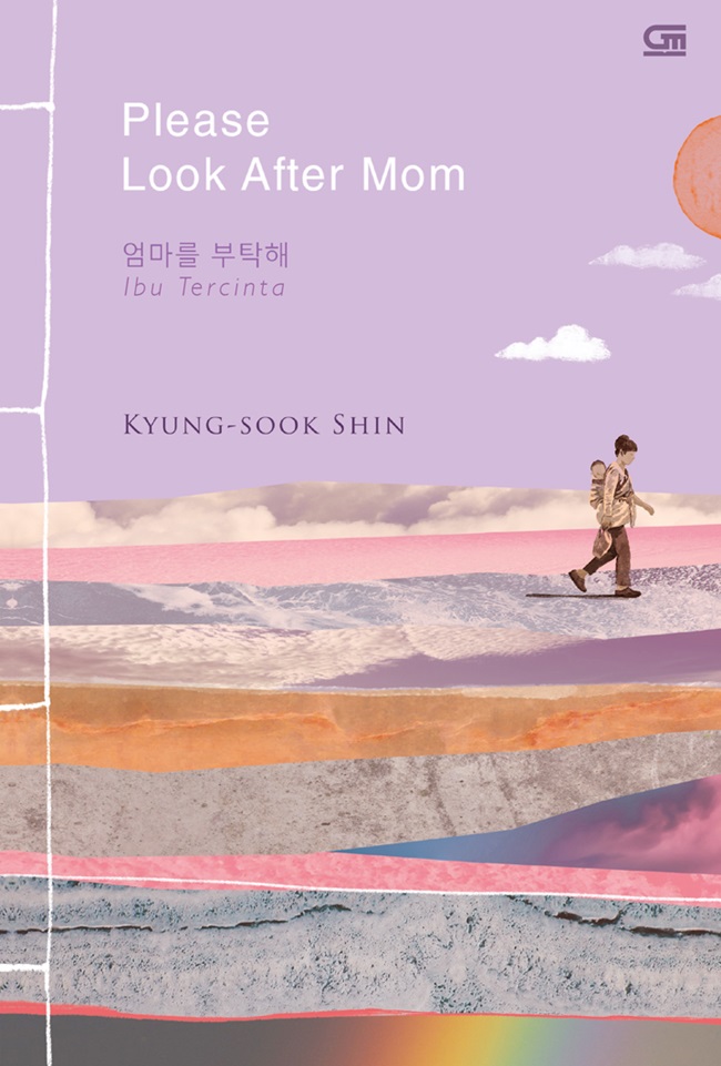 Cover Please Look After Mom :  Ibu Tercinta