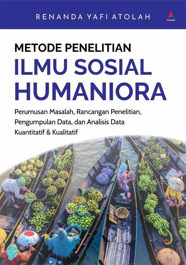 Cover Metodologi Penelitian :  Ilmu Sosial Humaniora