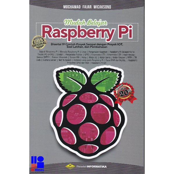 Cover MUDAH BELAJAR RASPBERRY PI :  Disertai 19 Contoh Proyek Sampai dengan Proyek IOT, Soal Latihan, dan Pembahasan / Mochamad Fajar Wicaksono