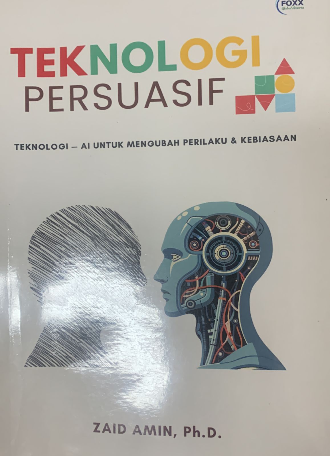 Cover Teknologi Persuasif :  Teknologi-AI mengubah perilaku & kebiasaan