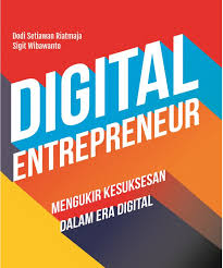 Cover Digital Entrepreneur :  Mengukir kesuksesan dalam era digital