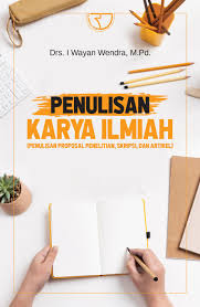 Cover Penulisan karya ilmiah :  (Penulisan proposal, penelitian, skripsi dan artikel)