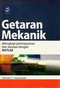Cover Getaran mekanik :  Dilengkapi pemrograman dan simulasi dengan matlab