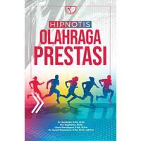 Cover Hipotis Olahraga Prestasi / Suratmi, dkk