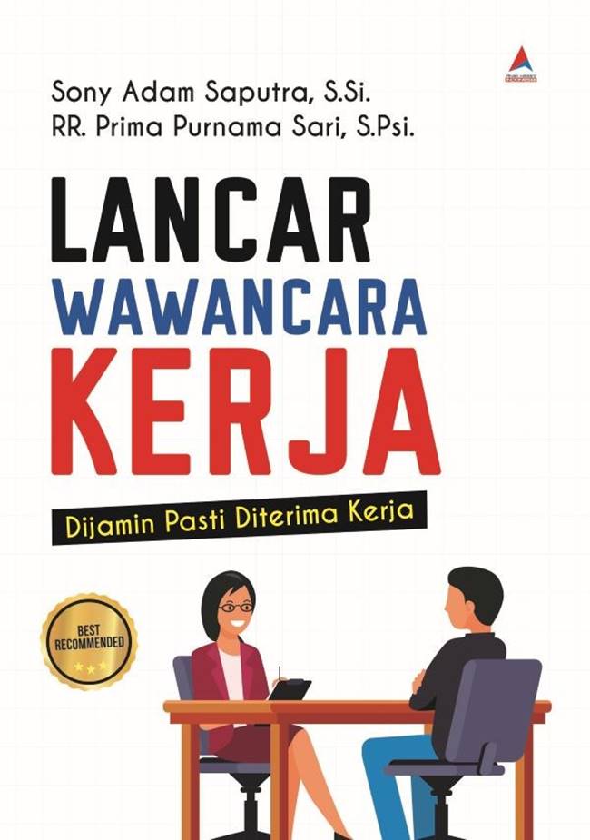 Cover Lancar wawancara kerja :  Dijamin pasti diterima kerja