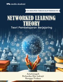 Cover Networked learning theory :  Teori pembelajaran berjejaring