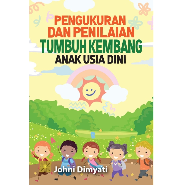 Cover Pengukuran dan penilaian tumbuh kembang anak usia dini