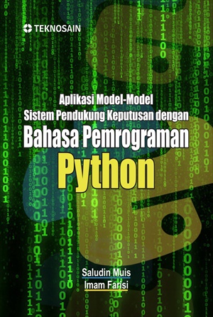 Cover Aplikasi model-model sistem pendukung keputusan dengan bahasa pemrograma python