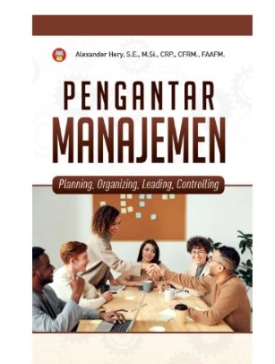 Cover Pengantar Manajemen :  Planning, Organizing, Leading & Controlling