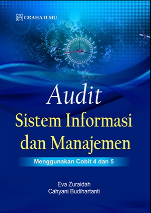 Cover Audit sistem informasi dan manajemen menggunakan cobit 4 dan 5