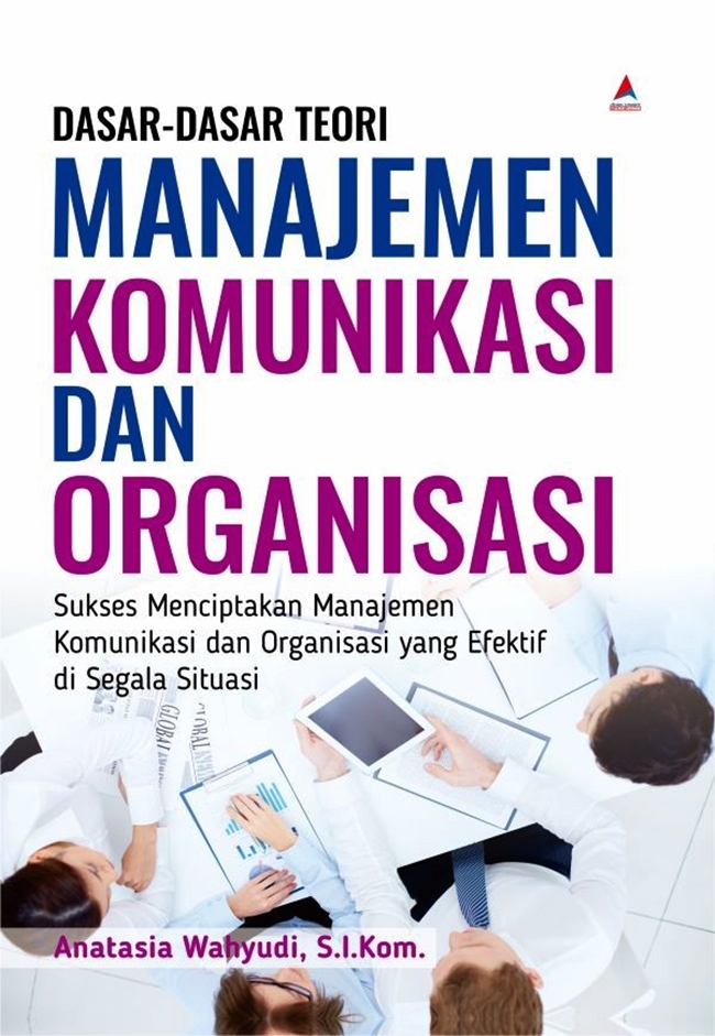 Cover Dasar-dasar manajemen komunikasi dan organisasi