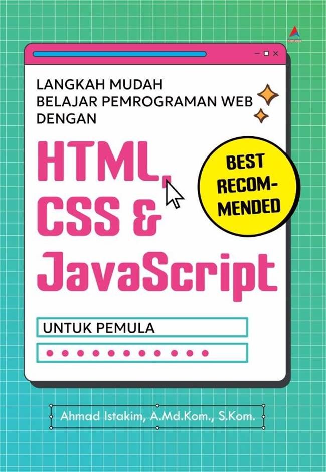 Cover Langkah mudah belajar pemrograman web dengan HTML, CSS & JavaScript