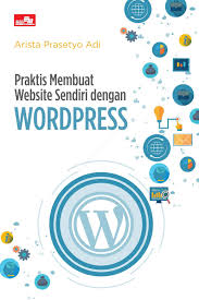 Cover Praktis membuat website sendiri dengan wordpress