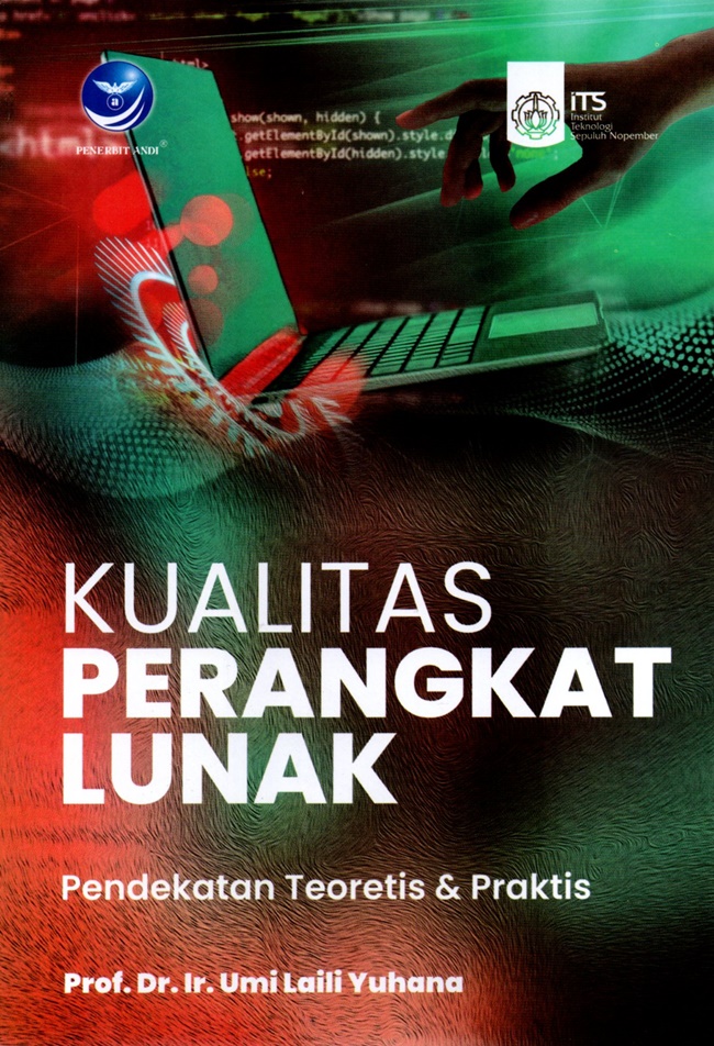 Cover Kualitas perangkat lunak :  Pendekatan teoritis dan praktis