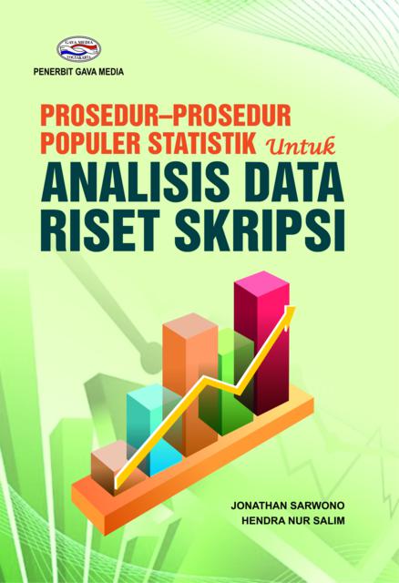 Cover Prosedur-prosedur Populer Statistik Untuk Analisis Data Riset Skripsi / Jonathan Sarwono dan Hendra Nur salim