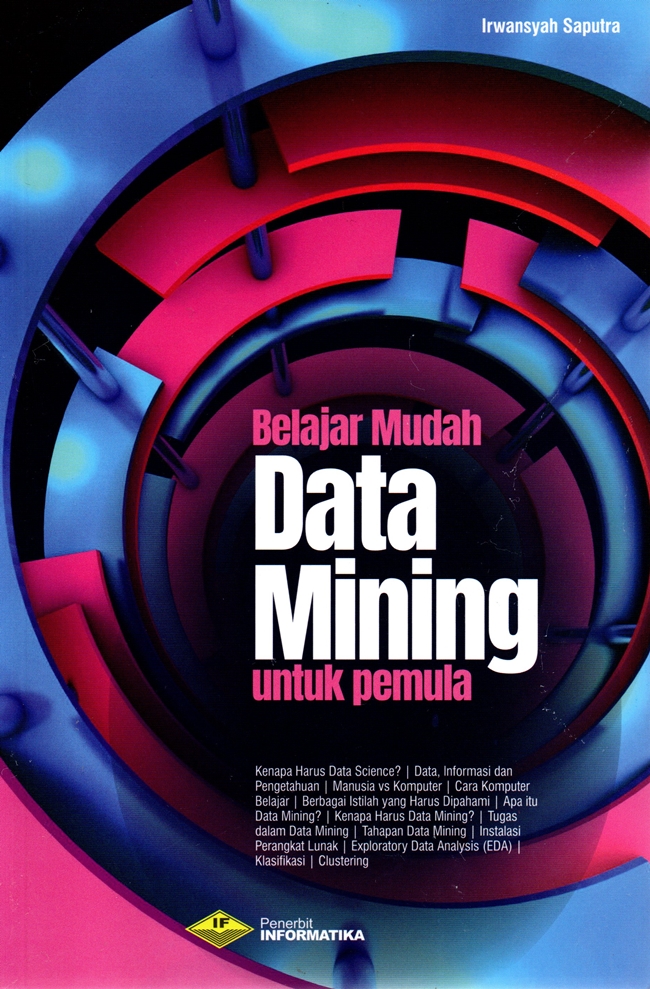 Cover Belajar mudah data mining untuk pemula
