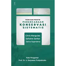 Cover Teori dan praktik perencanaan konservasi sistematis