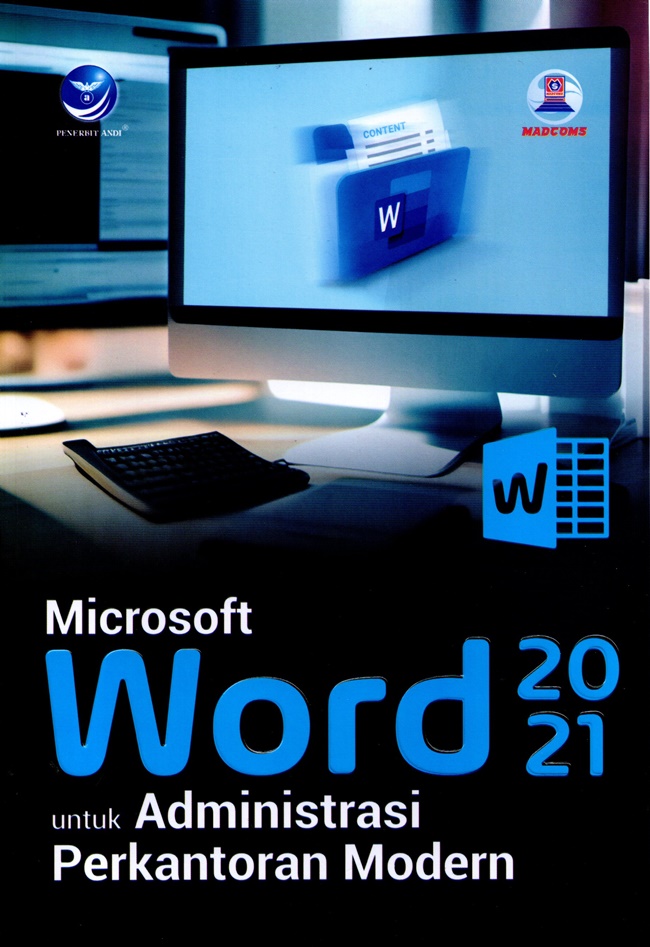 Cover Microsoft word 2021 untuk administrasi perkantoran modern