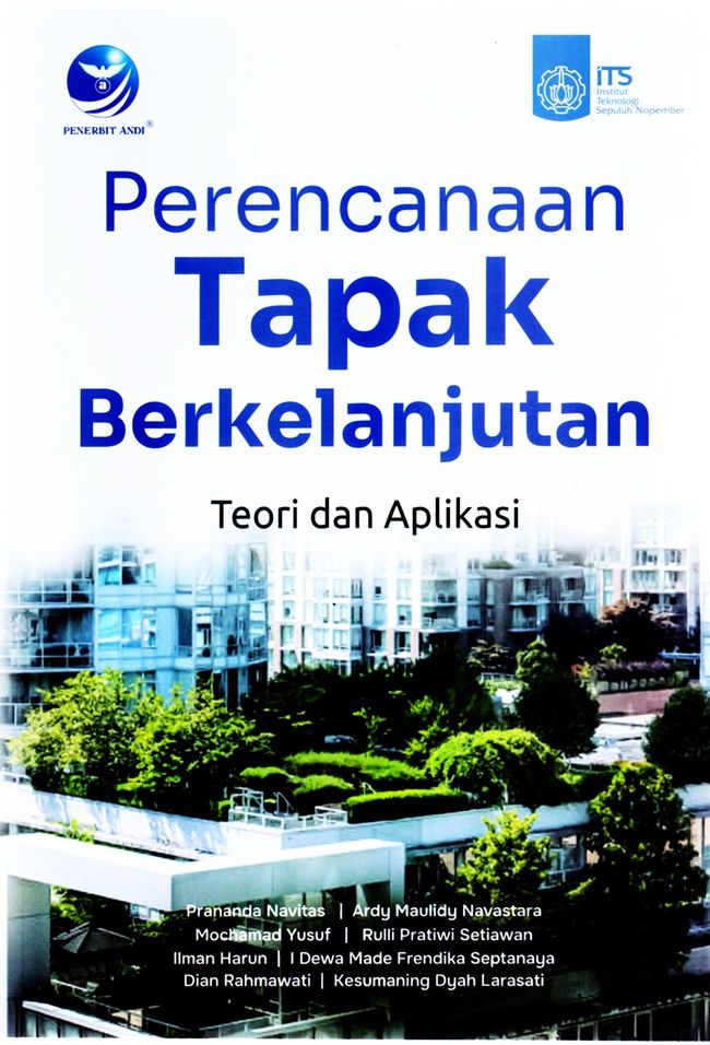 Cover Perancanaan tapak berkelanjutan :  Teori dan aplikasi