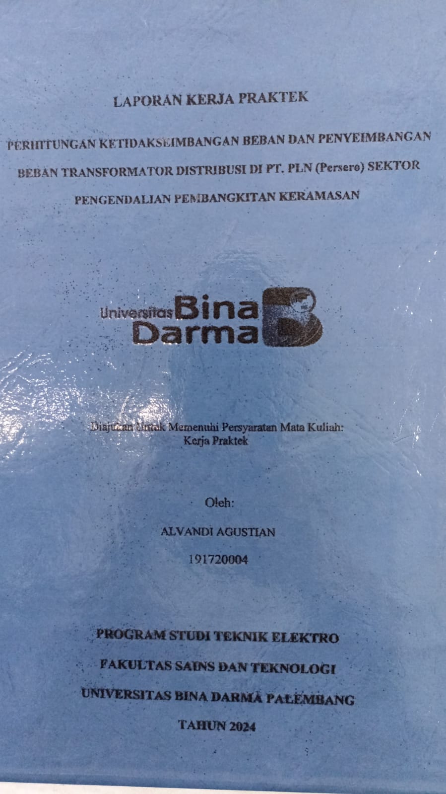 Cover Perhitungan Ketidakseimbangan Beban dan Penyeimbangan Beban Transformator Distribusi di PT. PLN (Persero) Sektor Pengendalian Pembangkitan Keramasan