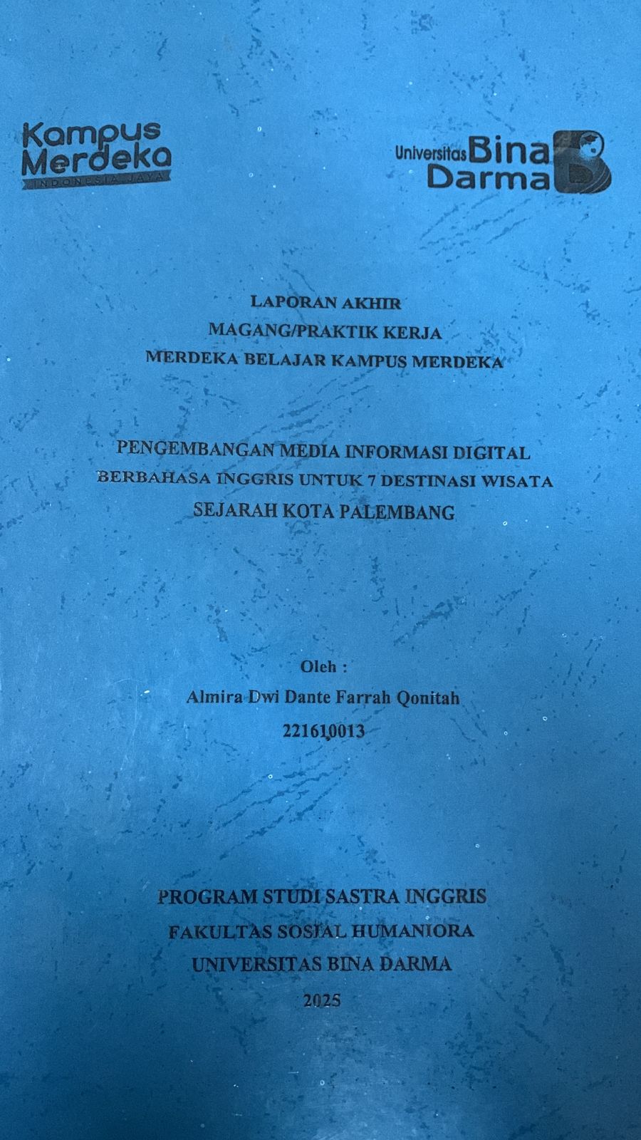 Cover Pembangunan media informasi digital berbahasa inggris untuk 7 destinasi wisata sejarah kota palembang