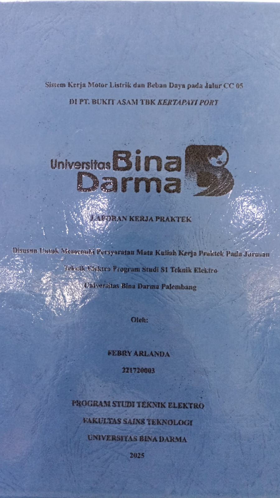 Cover Sistem Kerja Motor Listrik dan Beban Daya pada Jalur CC 05 di PT Bukit Asam TBK Kertapati Port
