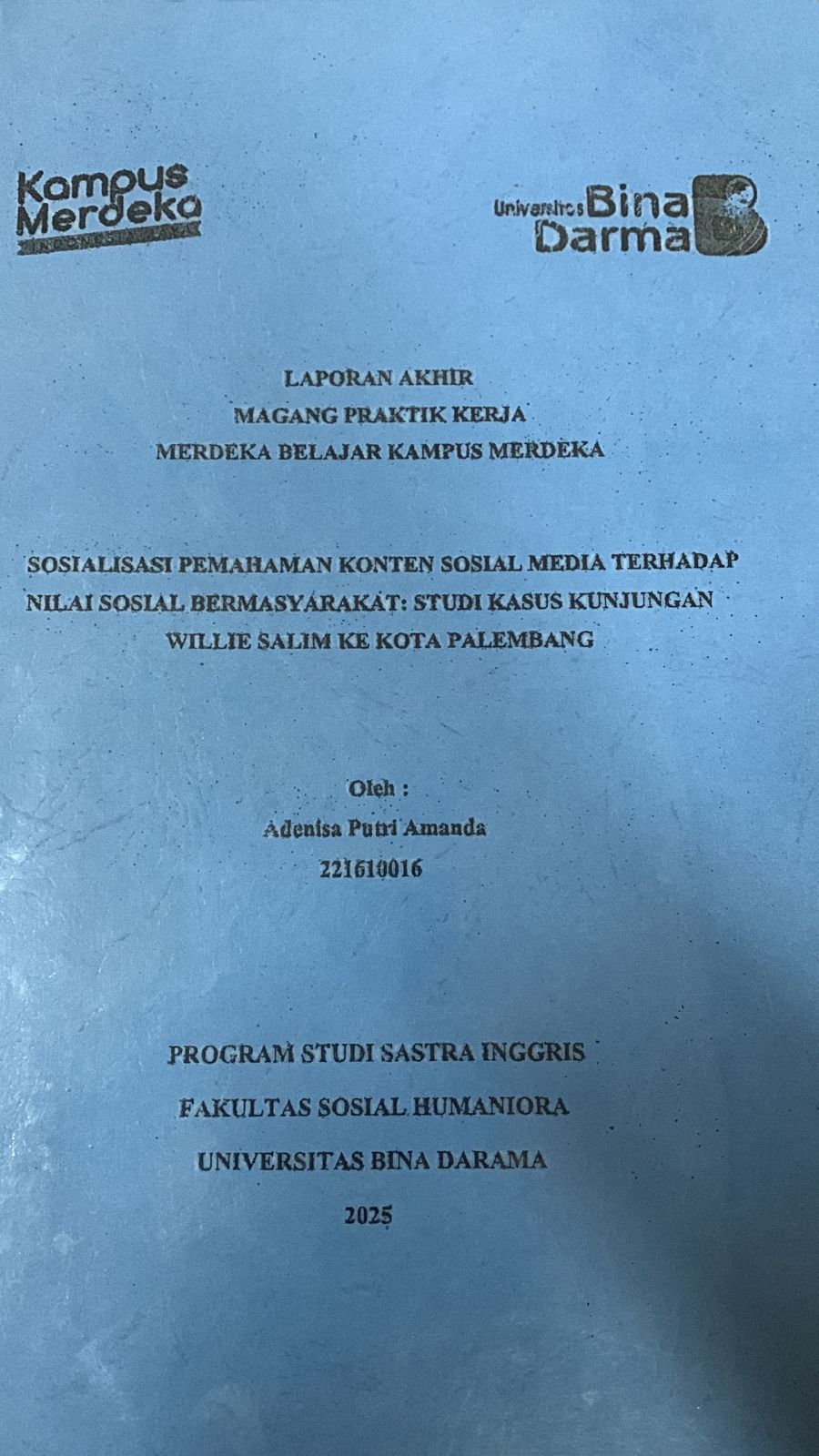 Cover Sosialisasi pemahaman konten sosial media terhadap nilai sosial bermasyarakat: Studi kasus kunjungan willie salim ke kota palembang