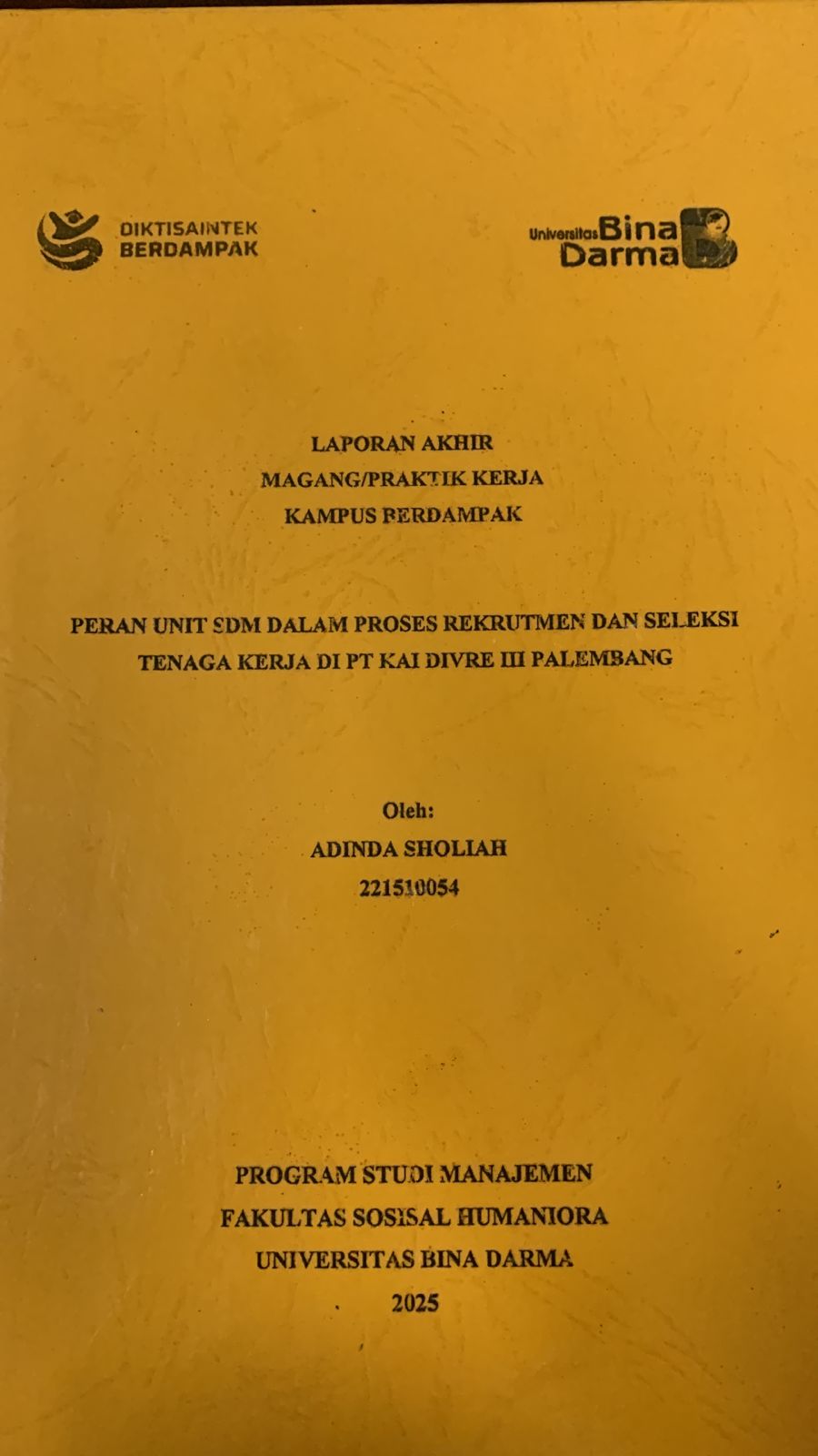 Cover Peran Unit SDM Proses Rekrutmen dan Seleksi Tenaga Kerja di PT.KAI Divre III Palembang