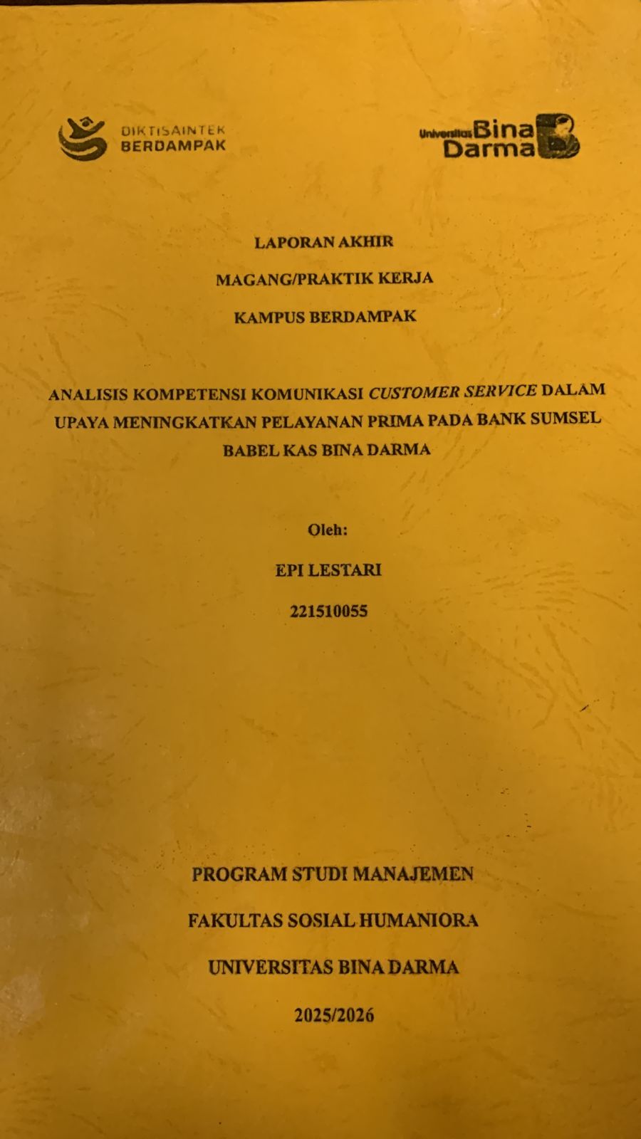 Cover Analisis kompetensi komunikasi customer service dalam upaya meningkatkan pelayanan prima pada bank sumsel babel