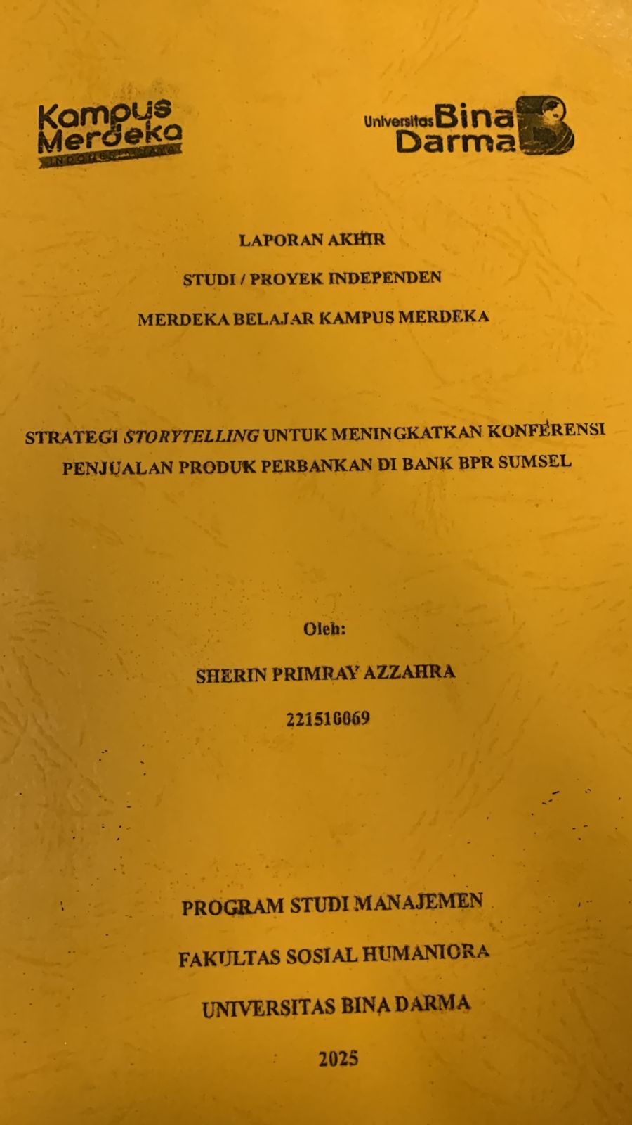 Cover Strategi Storytelling Untuk Meningkatkan Konferensi Penjualan Produk Perbankan di Bank BPR Sumsel