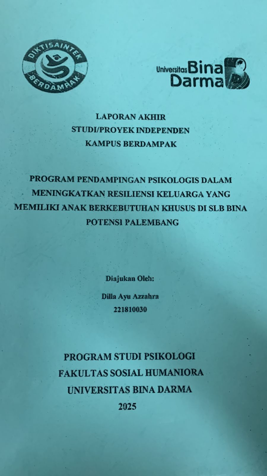 Cover Program Pendamping Psikologis Dalam Meningkatkan Resiliensi Keluarga Yang Memiliki Anak Berkebutuhan Khusus Di SLB Bina Potensi Palembang
