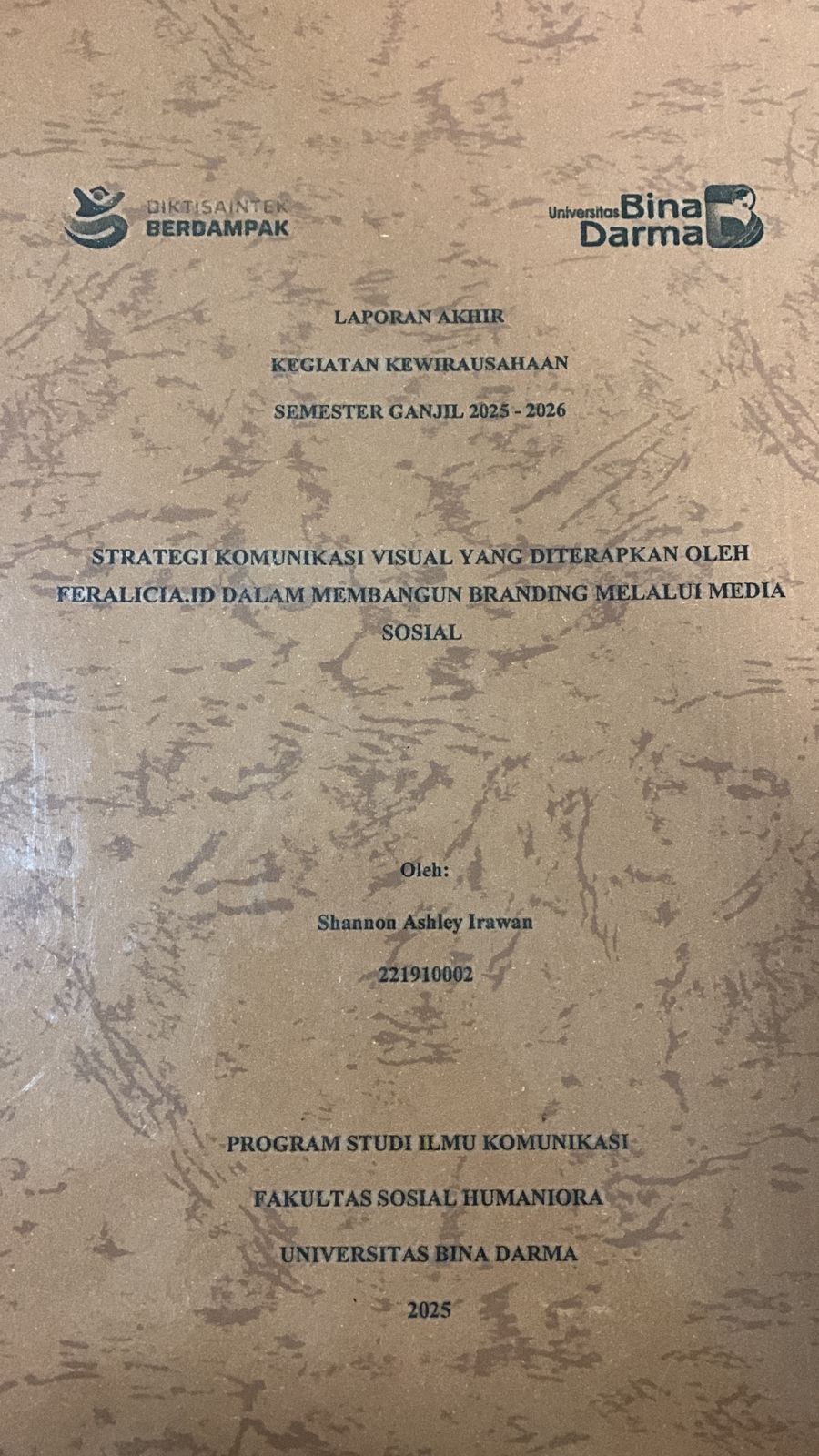 Cover Strategi komunikasi visual yang diterapkan oleh feralicia.id dalam membangun branding melalui media sosial